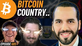 BREAKING: El Salvador PROVES Bitcoin is Winning | EP 685