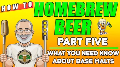 How To Home Brew Beer Part 5: Base Malts