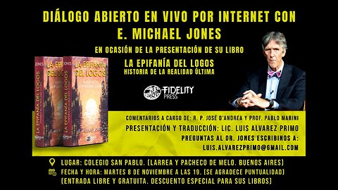 E. Michael Jones Presenta Su Libro La Epifania del Logos en Buenos Aires