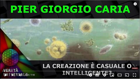 Pier Giorgio Caria - La creazione è casuale o intelligente?