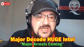 Major Decode HUGE Intel Aug 5: "Major Arrests Coming"