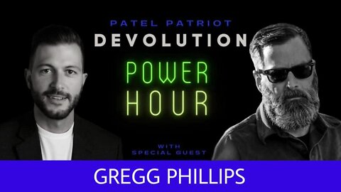 Patel Patriot Interviews Gregg Phillips.