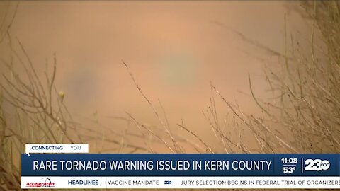 Tornado warning in Kern County amid massive storm surge