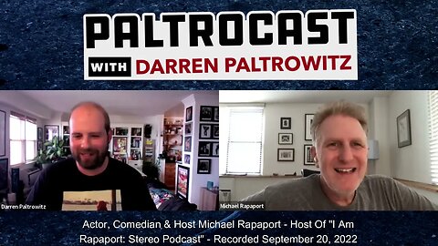 Michael Rapaport interview with Darren Paltrowitz