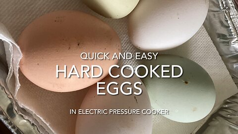 How to make quick and easy hard cooked eggs