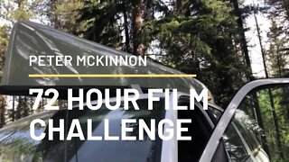 Peter McKinnon 72 Hour Short Film Challenge | Paddling & Hiking Alberta Parks
