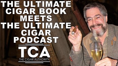 Ultimate Cigar Book Meets Ultimate Cigar Podcast