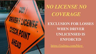 NO LICENSE NO COVERAGE