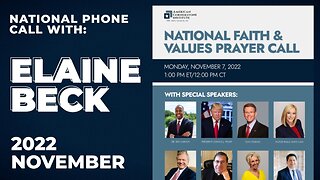 ACI: National Faith & Values Prayer Call (feat. Elaine Beck)
