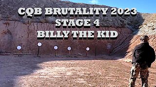 CQB BRUTALITY 2023 STAGE 4 BILLY THE KID