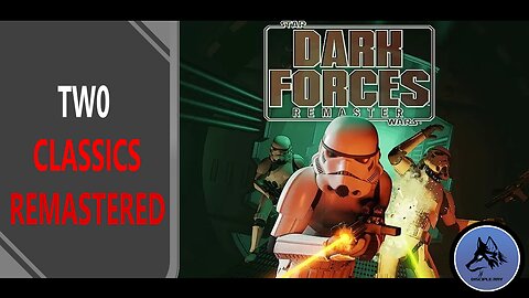 Star Wars Dark Forces and Turok 3 Remastered