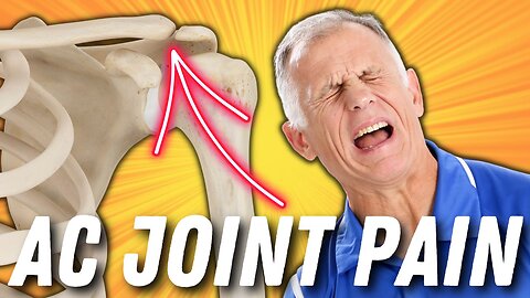 Effective Self-Treatments For AC Joint Pain, (Acromioclavicular Shoulder Joint Pain) Updated