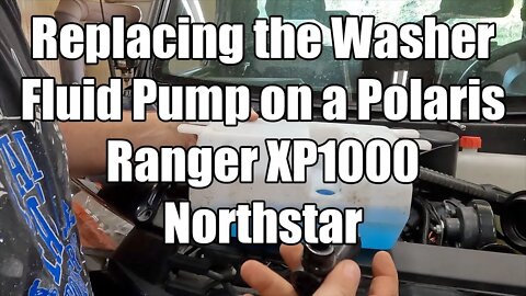Polaris Ranger XP1000 Washer Pump Repair / Replacement