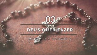 Maria do Rosário (CD SÓ EM DEUS) 03. Deus Quer Fazer ヅ