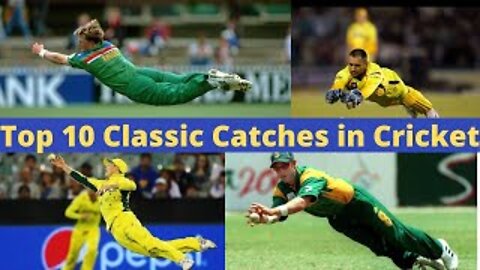 Best top 10 catches in cricket