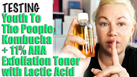 Testing out Youth To The People Kombucha + 11% AHA Exfoliation Power Toner | Wannabe Beauty Guru