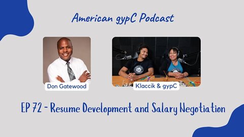 E72: Resume Development and Salary Negotiation with Don Gatewood