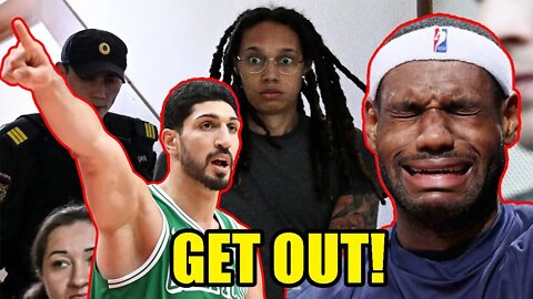 Enes Kanter Freedom RIPS LeBron James' Brittney Griner Anti-American comments! GET OUT OF AMERICA!