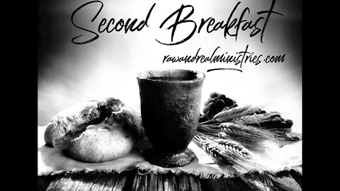Second Breakfast: The Sword & The Sickle