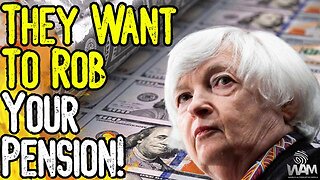 EXPOSED: THEY WANT TO ROB YOUR PENSION! - Massive Move By Treasury! - Money Is Debt!