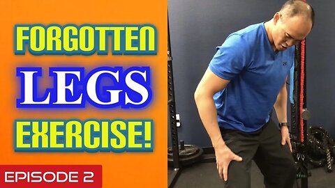 BEST LEGS EXERCISES YOU’RE NOT DOING! Episode 2 | Dr Wil & Dr K