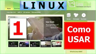 1- Quer aprender Linux. Como usar o Linux? Comece com o Linux Mint. Melhor distro para iniciar.