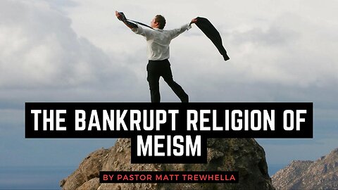 The Bankrupt Religion of MEism
