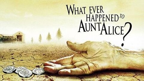 WHAT EVER HAPPENED TO AUNT ALICE? 1969 Aging Widow Hides Horrible Secret FULL MOVIE HD & W/S
