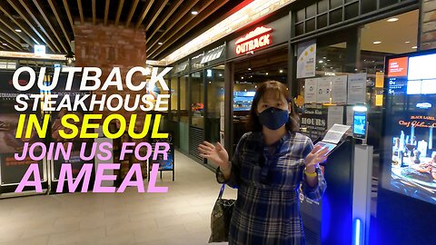 Outback Steakhouse in Seoul - Join us in Dongdaemun