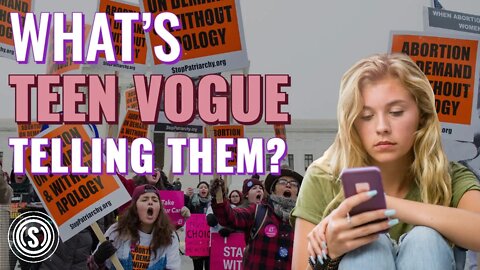 Is Teen Vogue Trying to Normalize Abortion for Young Girls?