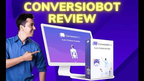 ConversioBot Review - Chatbot Building Platform