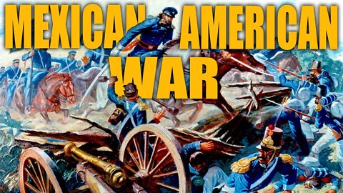 The Mexican-American War | Summary