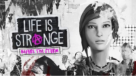 Life Is Strange: Before The Storm Ep 2 - "Farewell"