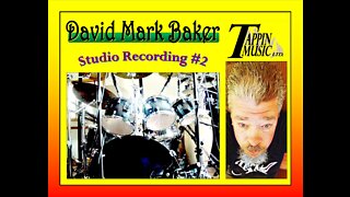 Studio Recording #2 with David Mark Baker