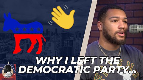 Why I became a "black conservative" (LEAVING the Democratic Party)