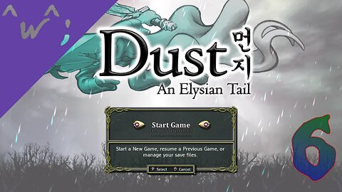 Epic-Tastic Plays - Dust: An Elysian Tail (Part 6)