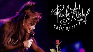 1992 Under My Spell Tour – Paula Abdul | Show Begins at 11:00 | Rarely Known Fun Fact: 2 Songs in This Show are Written by Prince; The Opening Number "Spellbound", and "U" Performed Mid-Show.