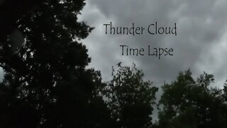 Thunder Cloud Time Lapse