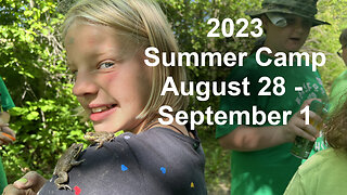 Barefoot Bushcraft Summer Camp August 28 - September 1, 2023