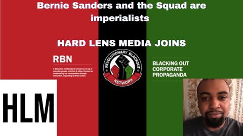 Bernie, AOC, and the Squad are Imperialists | Kit from Hard Lens Media Joins