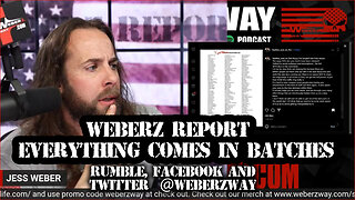 WEBERZ REPORT - EVERYTHING COMES IN BATCHES