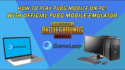 How To Install PUBG Mobile On PC - Gameloop - PUBG Mobile On PC With Emulator