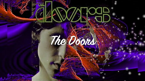 🎵The Doors - When the Music's Over