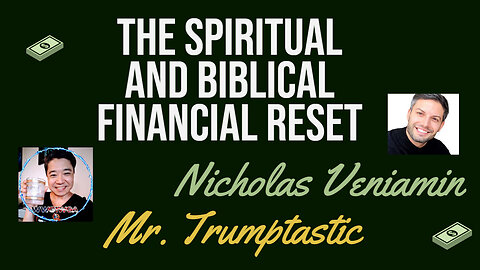 The Spiritual and Biblical Financial Reset with Nicholas Veniamin! Simply 45tastic!