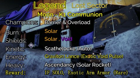 Destiny 2 Legend Lost Sector: Moon - K1 Communion 6-7-22