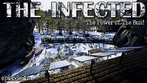 We Have Finally Harnessed the Power of The Sun! | The Infected EP13