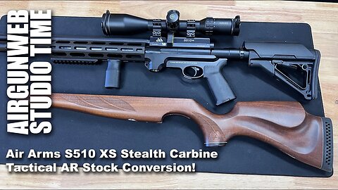 Air Arms S510XS .177 Stealth Carbine Tactical AR Stock Conversion! - This is Awesome!