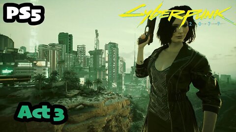 Cyberpunk 2077 | Part (41) Act 3 Johnny Silverhand Night City [PS5 1.5 Female V CORPO]