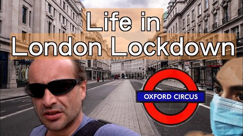 Life in London Lockdown | West End | Oxford Street Piccadilly Circus Chinatown Trafalgar Square