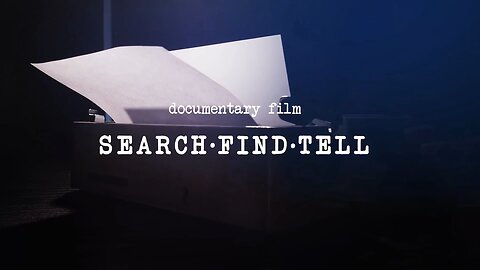 SEARCH FIND TELL - English version
